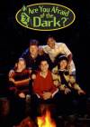 Are You Afraid of the Dark?